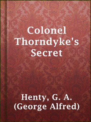 Colonel Thorndyke's Secret - ebook